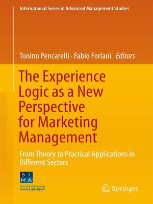 cover image of The Experience Logic as a New Perspective for Marketing Management